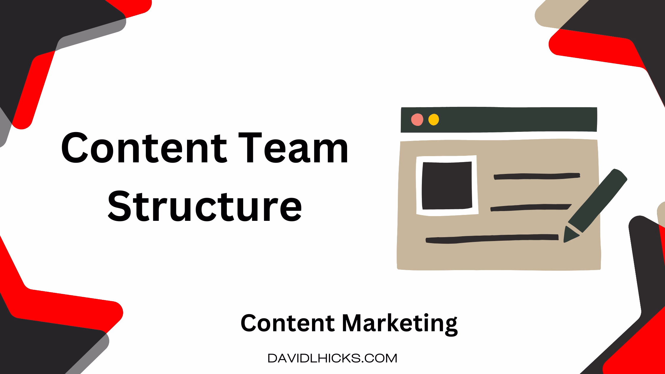 Content Team Structure 1